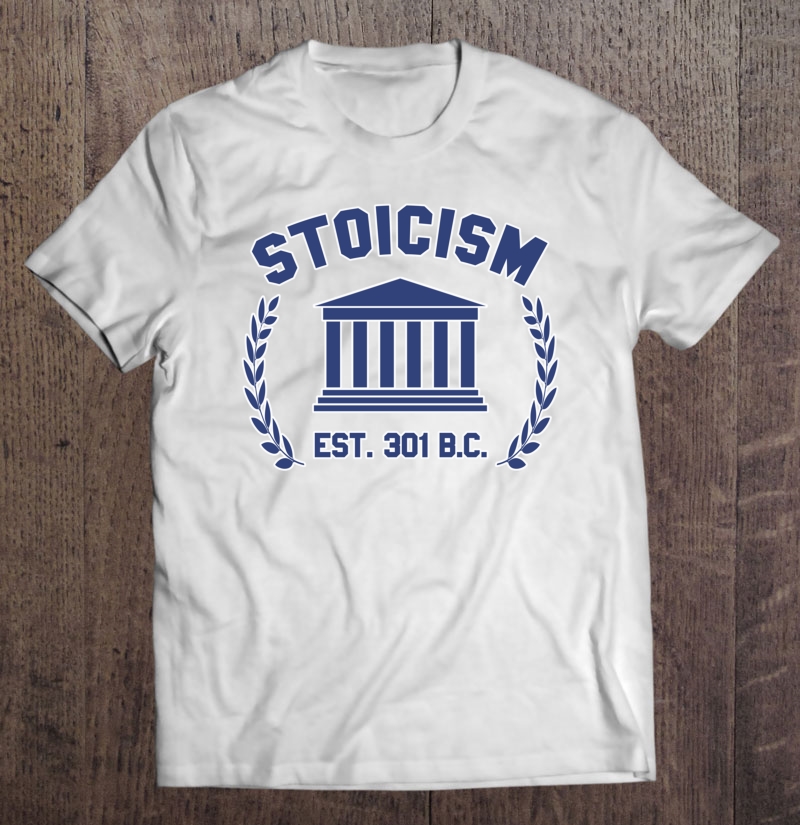 Stoicism Shirt