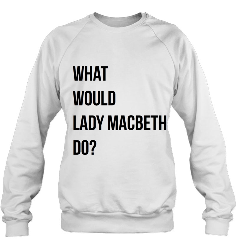 What Would Lady Macbeth Do Classic Mugs