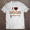 I Love Wood Lumberjack Heart Halloween Costume Tee Tee