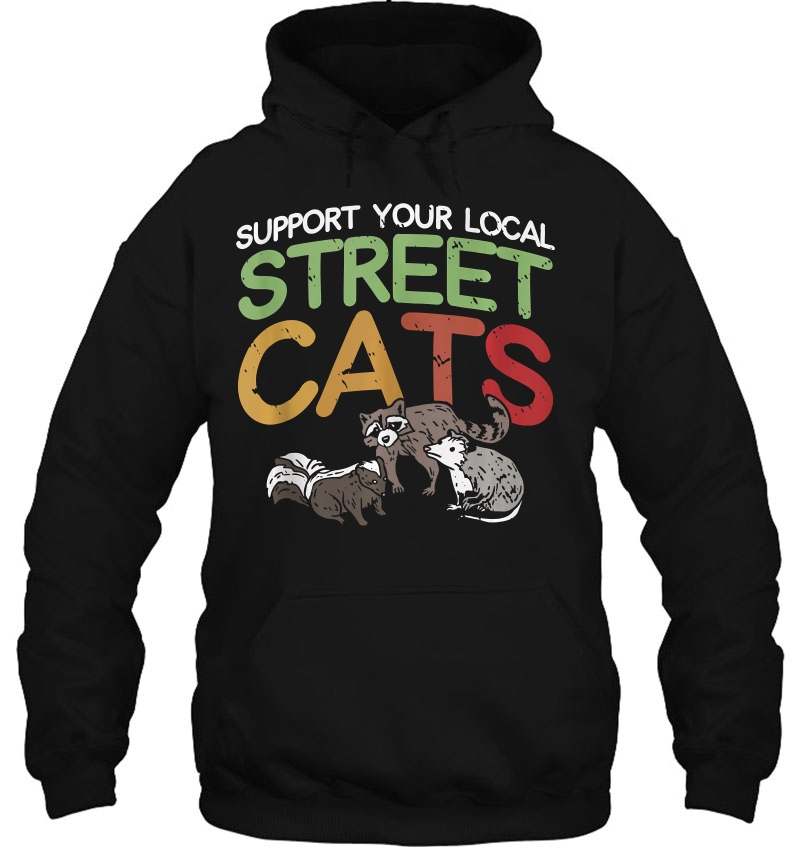 Support Your Local Street Cats Funny Racoon Skunk Opossum Mugs