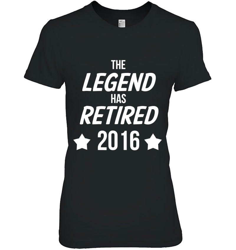 The Legend Has Retired 2016 Funny Retirement Career Hoodie