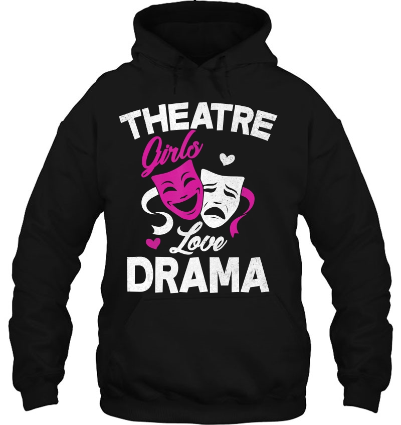 Theatre Girls, Love Drama Shirt Drama Actor And Actress Gift Mugs