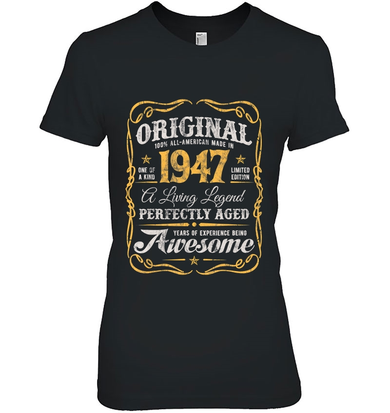 Vintage Made In 1947 Classic 73Rd Birthday American A8 Ladies Tee