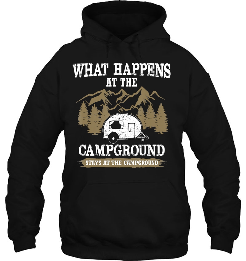 What Happens At The Campground Stays At The Campground Mugs