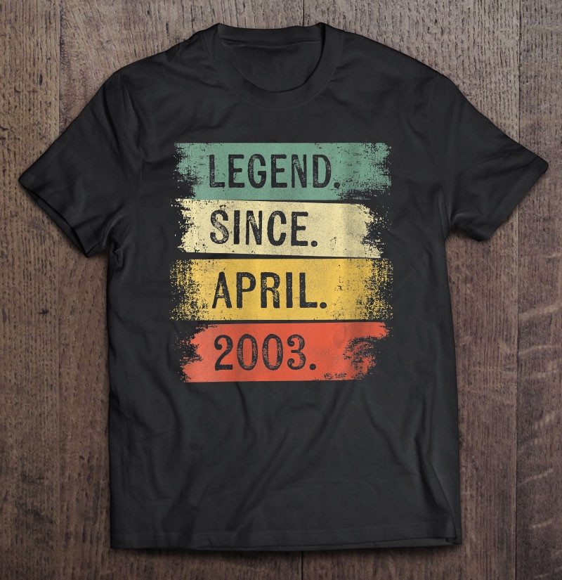 Womens 17 Year Old Gifts Legend Since April 2003 17Th Birthday Shirt