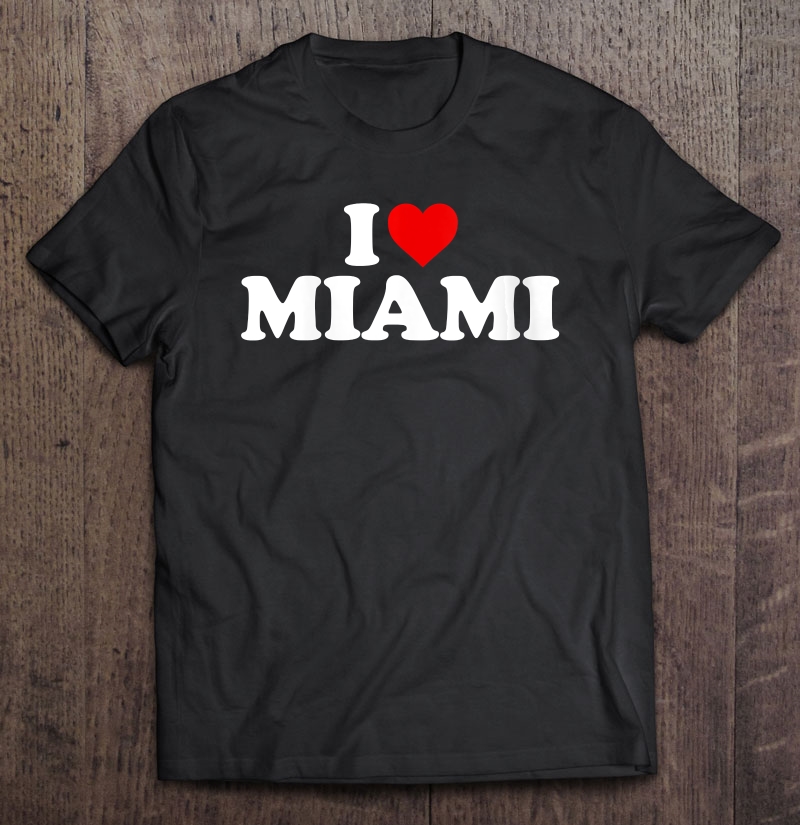 Womens I Love Miami - Heart Shirt