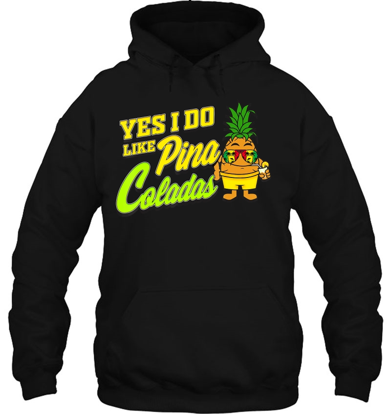 Yes I Do Like Pina Coladas Cocktail Funky Pineapple Mugs