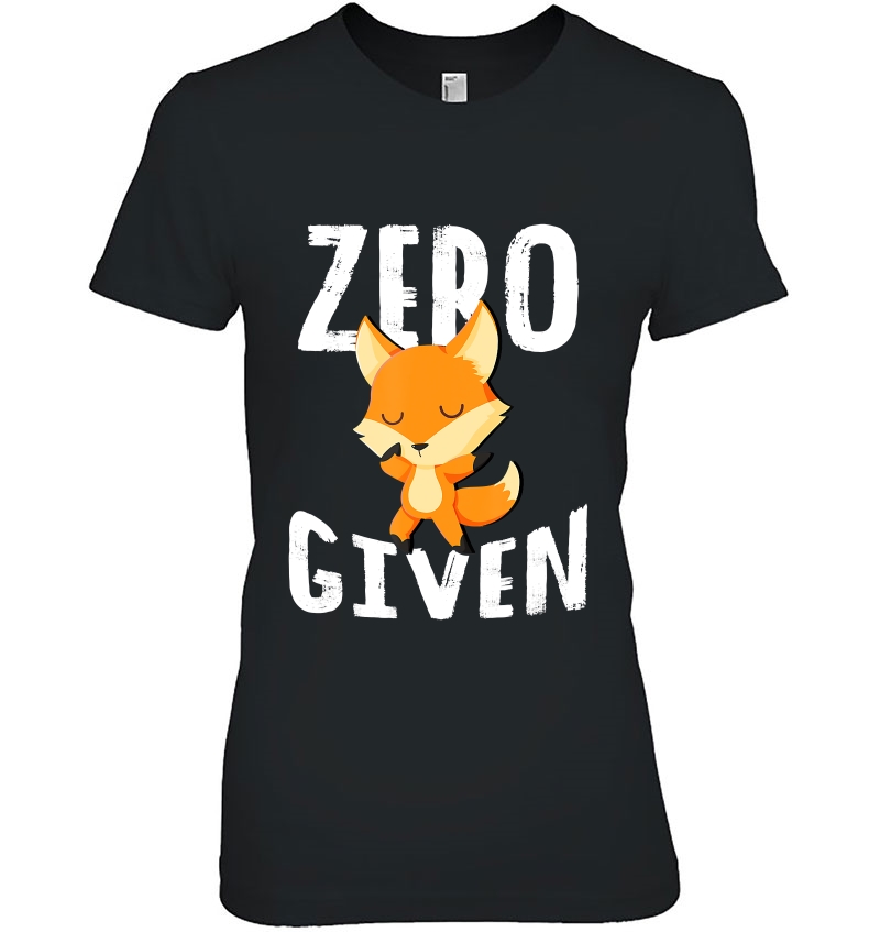 Zero Fox Given Ladies Tee