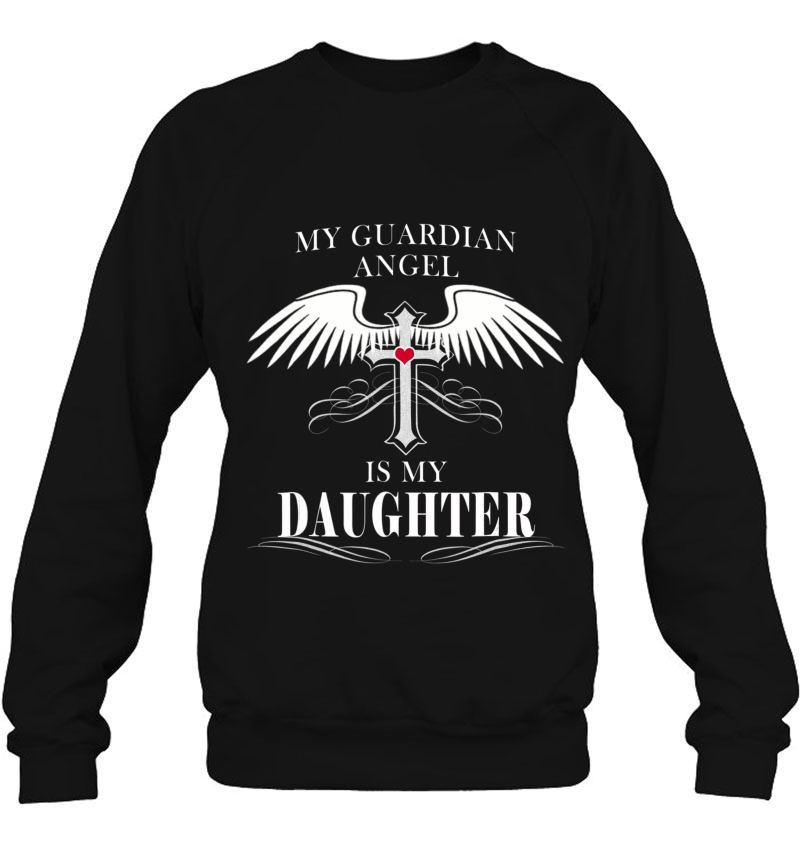 My Guardian Angel Is My Daughter Shirt Heaven Gift Men Women Mugs