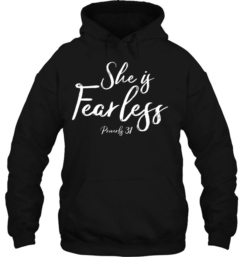 She Is Fearless Proverbs 31 Shirt Mugs