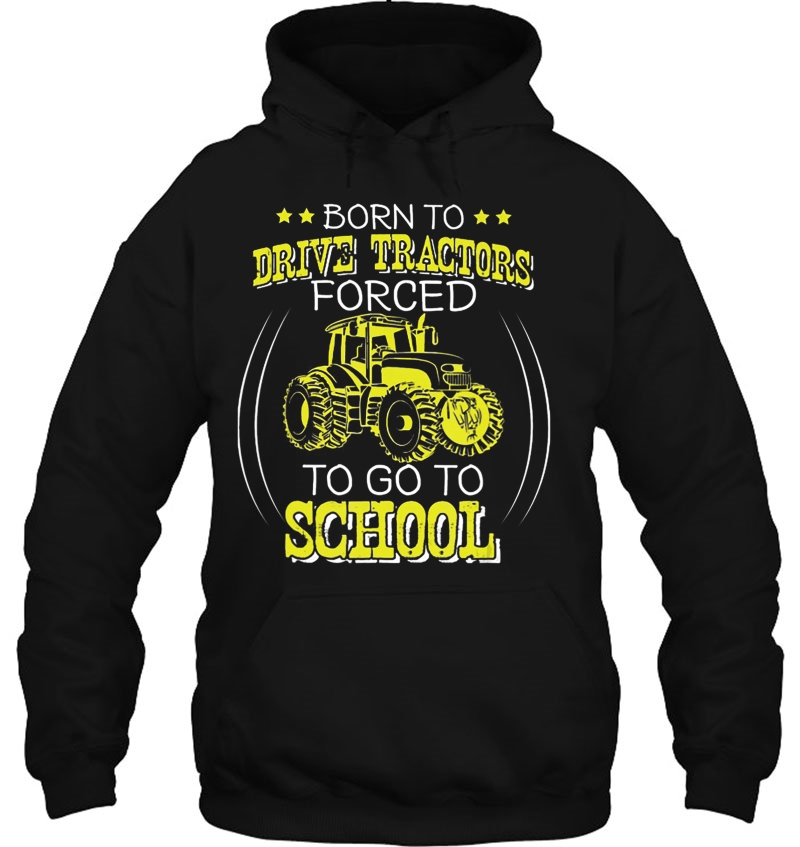 Born To Drive Tractors Forced To Go To School Mugs