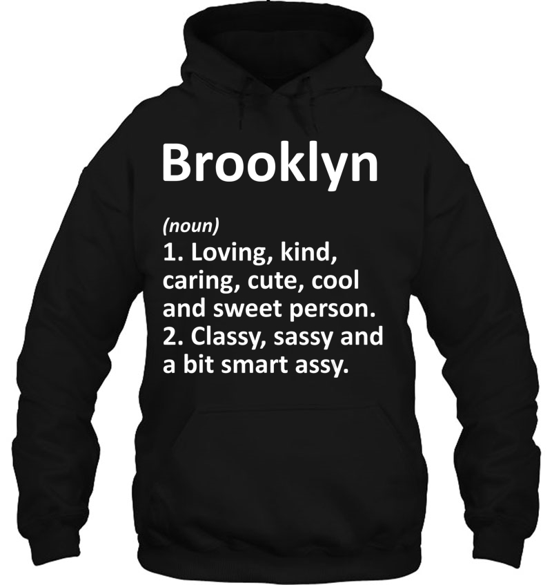 Brooklyn Definition Personalized Funny Birthday Gift Idea Hoodie
