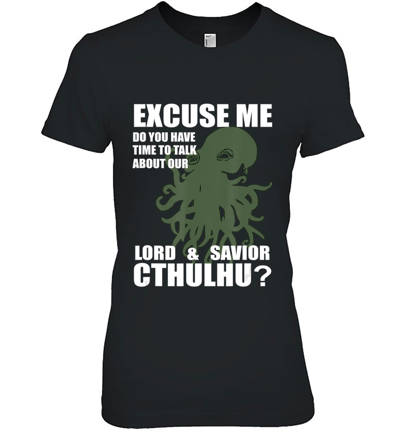 Cthulhu The Lord & Savior Funny Religion Parody Shirt Jehova Ladies Tee