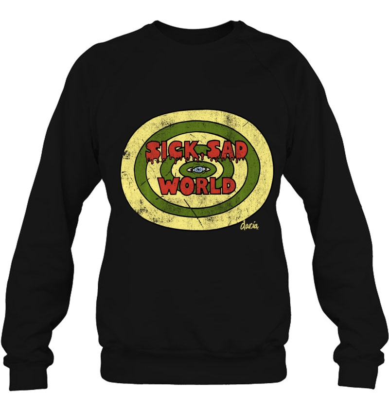 Daria Sick Sad World Drippy Text Eye Logo Pullover Sweatshirt