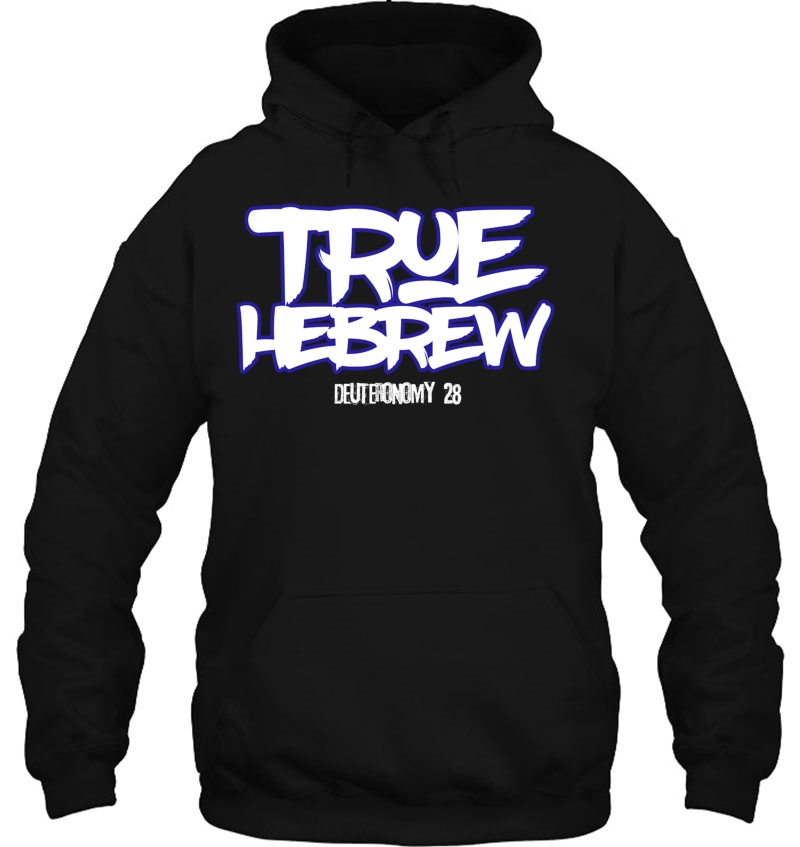 Hebrew Israelite True Hebrew Deuteronomy 28 Shirt Mugs