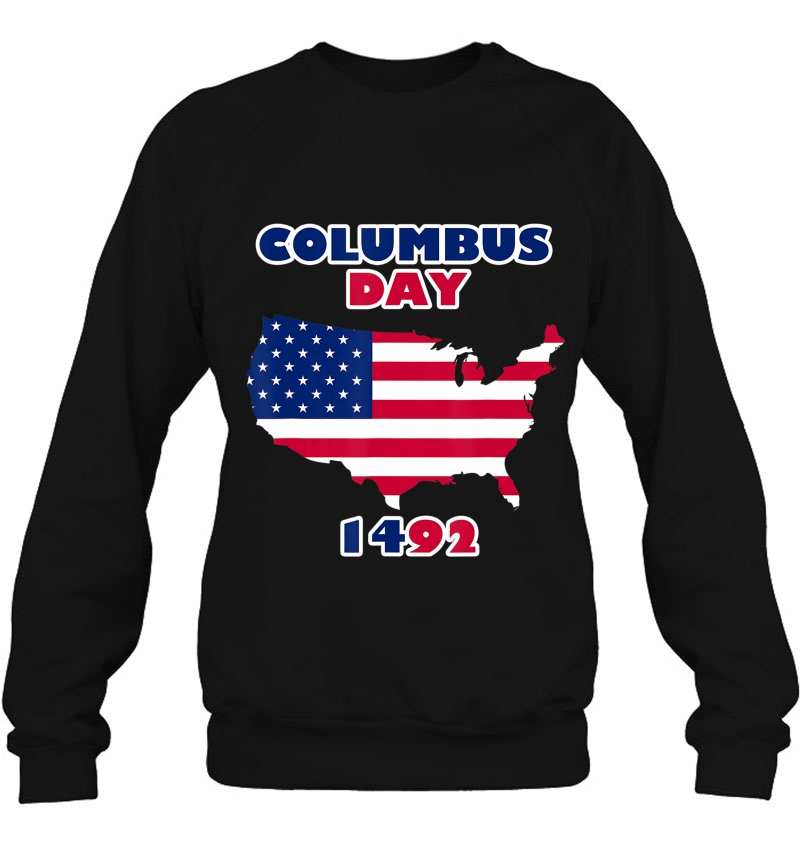 Christoph Columbus Day Shirt - Columbus Day 1492 Ver2 Sweatshirt