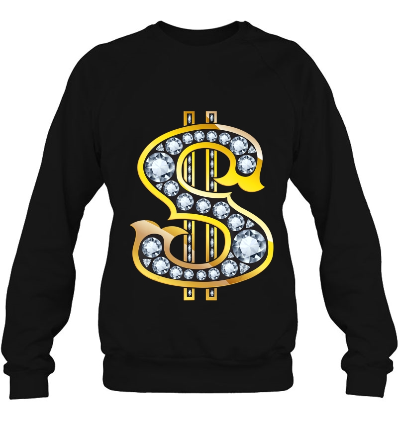 Diamond Dollar Sign Shirt Cool More Cash Tshirt Funny Gift Sweatshirt