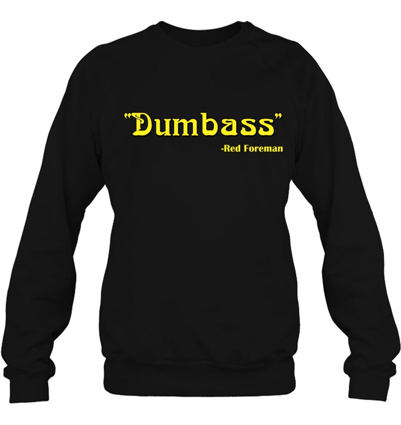 Dumbass 70S Lettering Funny Quote Dumb Ass Pullover Sweatshirt