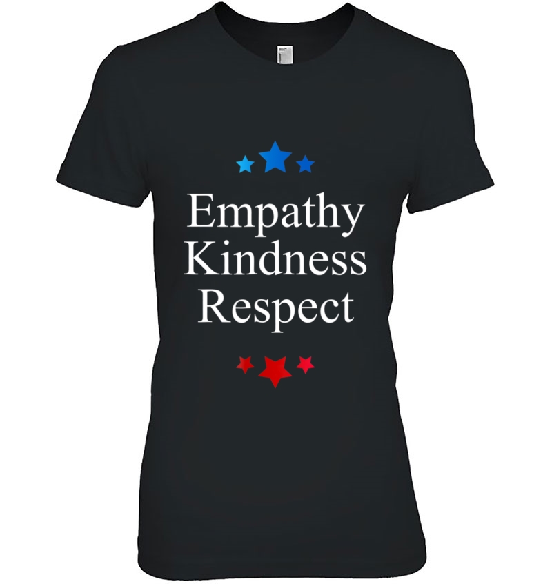 Empathy Kindness Respec Anti Bullying Social Justice Ladies Tee
