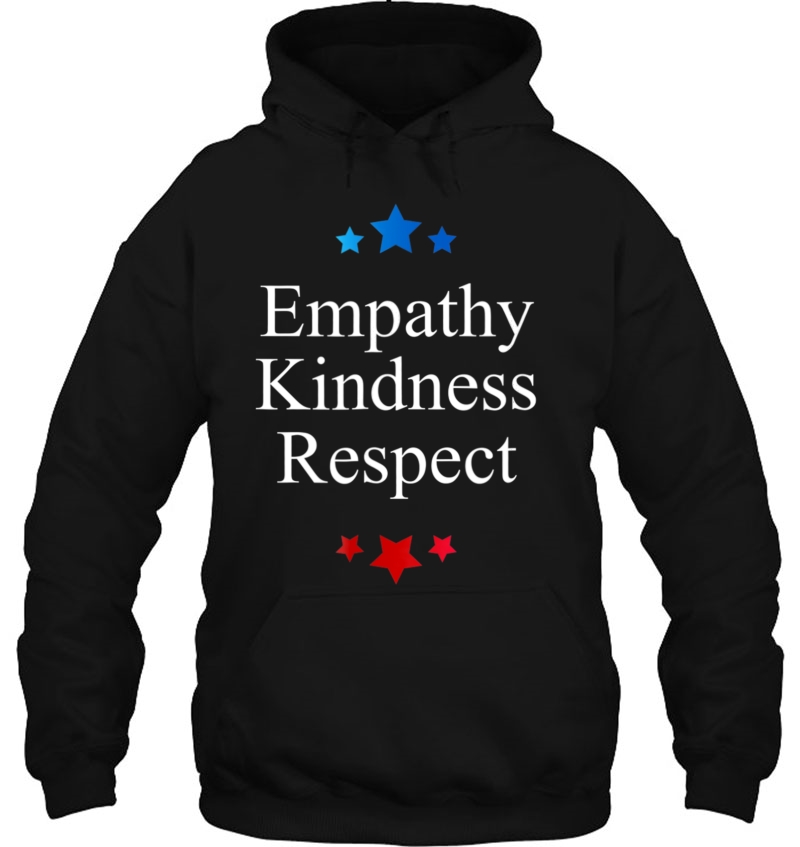 Empathy Kindness Respec Anti Bullying Social Justice Hoodie