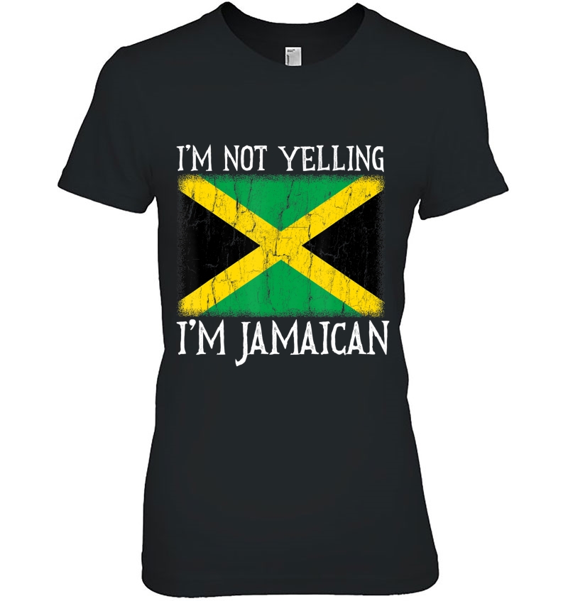 Funny I'm Not Yelling I'm Jamaican Jamaica Flag Gift Hoodie