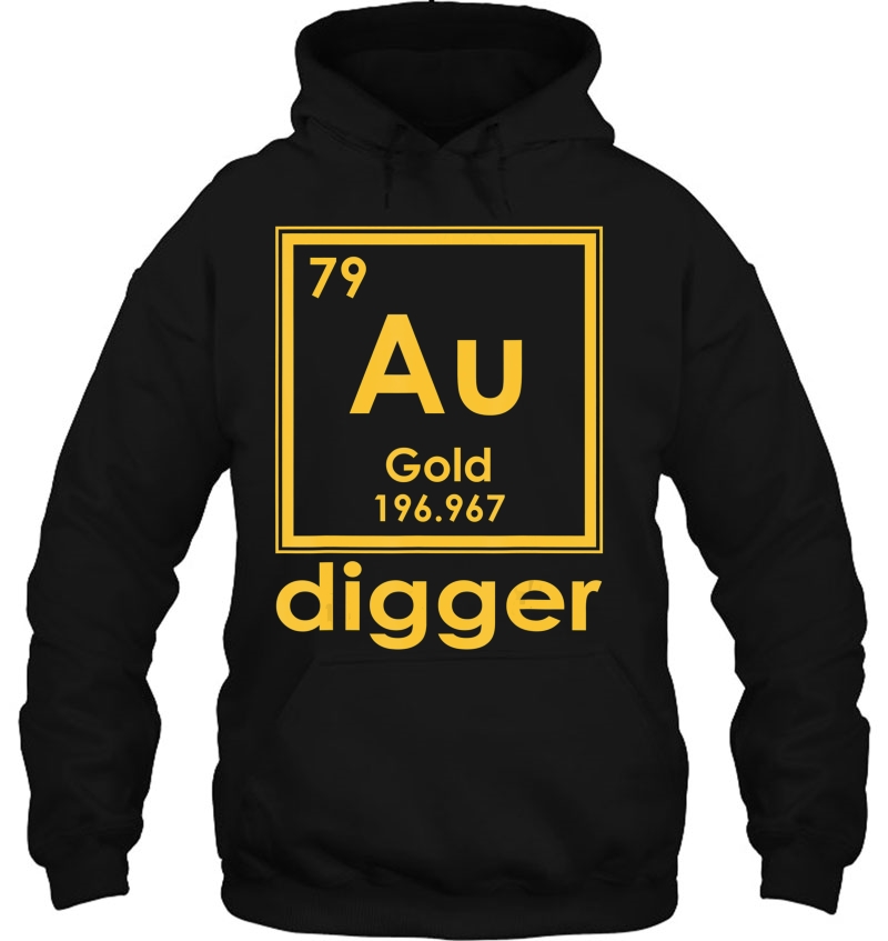 Gold Digger Tshirt Periodic Table Of Elements Geek Shirt Mugs