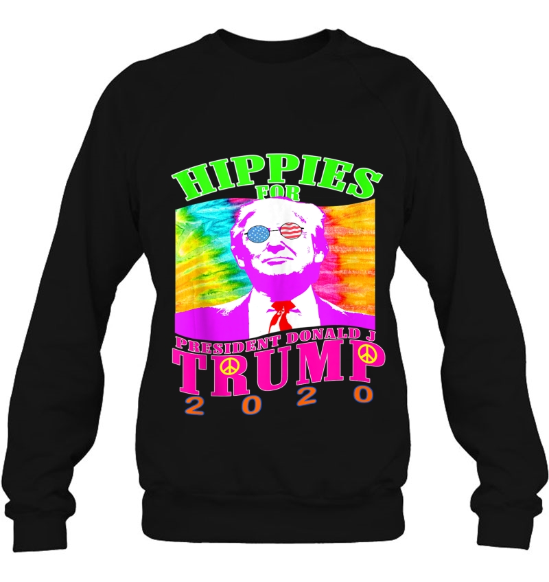 Hippies For Trump 2020 Election Primary Debate Politicalish Tank Top Sweatshirt