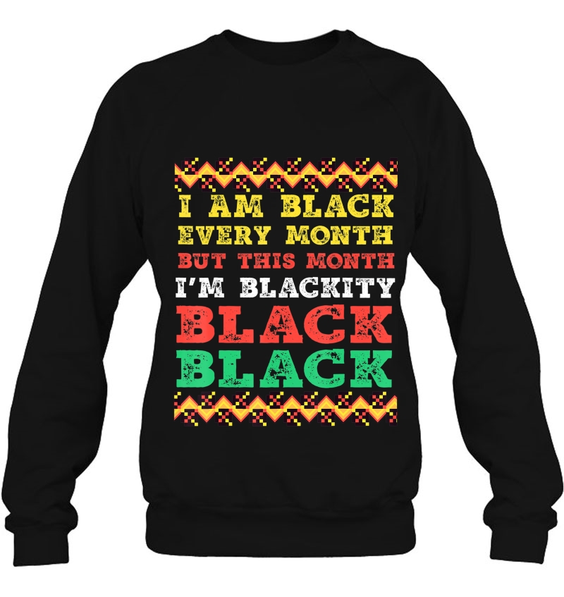 I Am Black Every Month But This Month I'm Blackity Black Mugs