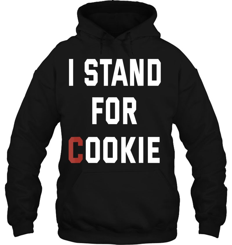 I Stand For Cookie - I Stand Up For Cookie Mugs