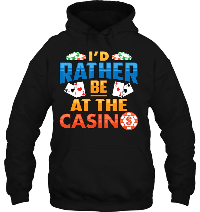 Id Rather Be At The Casino Tee Gambling Lovers Gift Idea Mugs