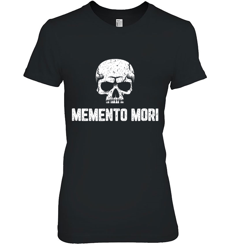Memento Mori Skull - Stoicism & Stoic Philosophy Ladies Tee