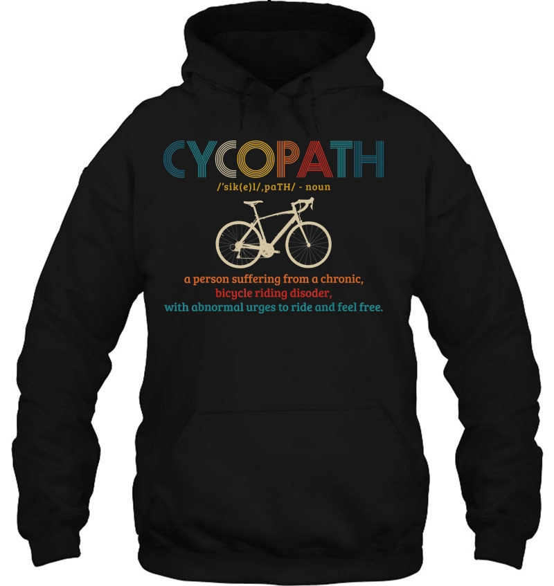 Mens Cycopath Vintage Cycling Road Bike Racing Funny Cyclist Gift Hoodie