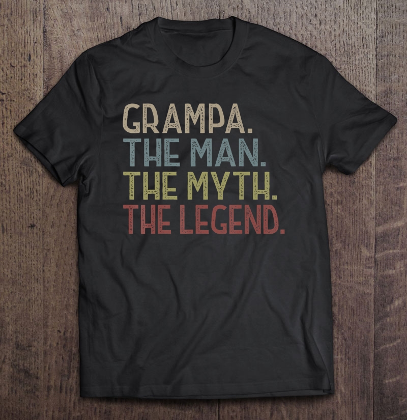 Mens Grampa The Man The Myth The Legend Tshirt Gift Fathers Day Shirt