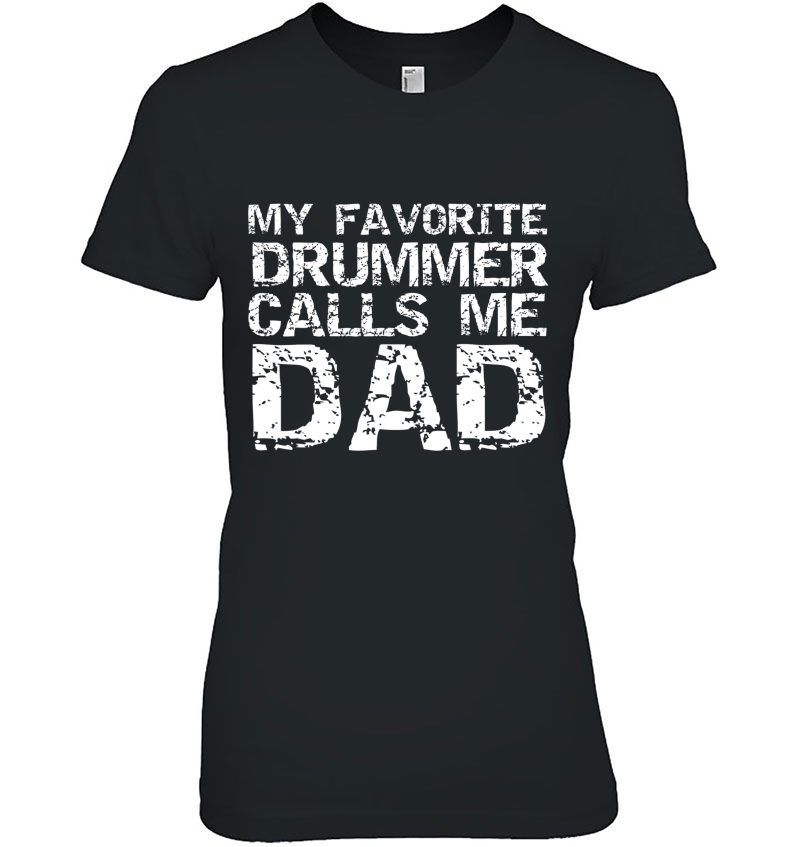 Mens Marching Band Drumline Dad My Favorite Drummer Calls Me Dad Hoodie