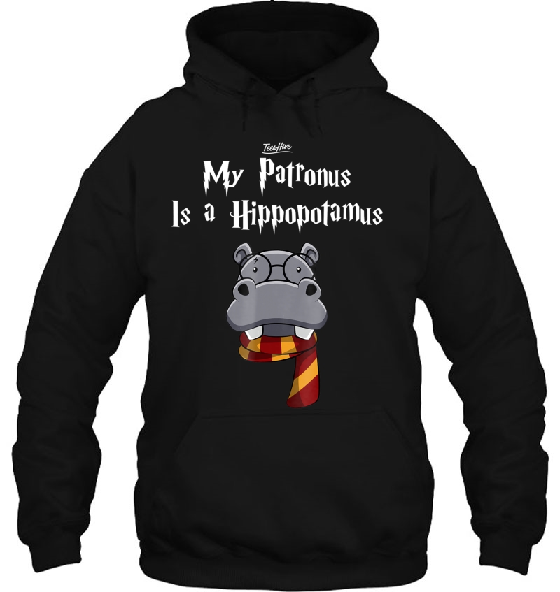 My Patronus Is A Hippo Love Funny Hippo Lover Hoodie