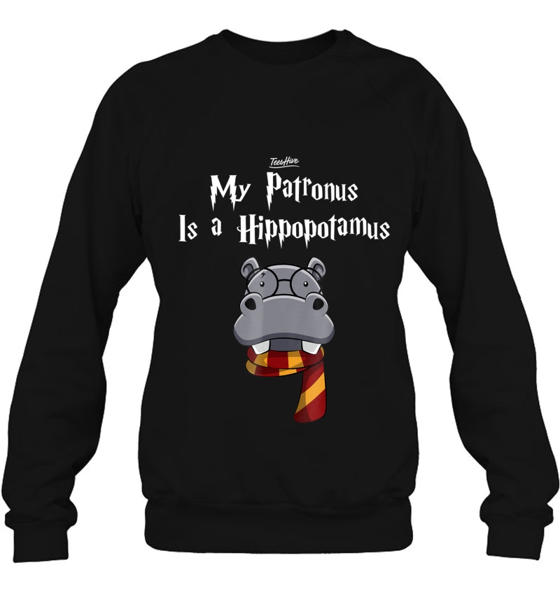 My Patronus Is A Hippo Love Funny Hippo Lover Sweatshirt