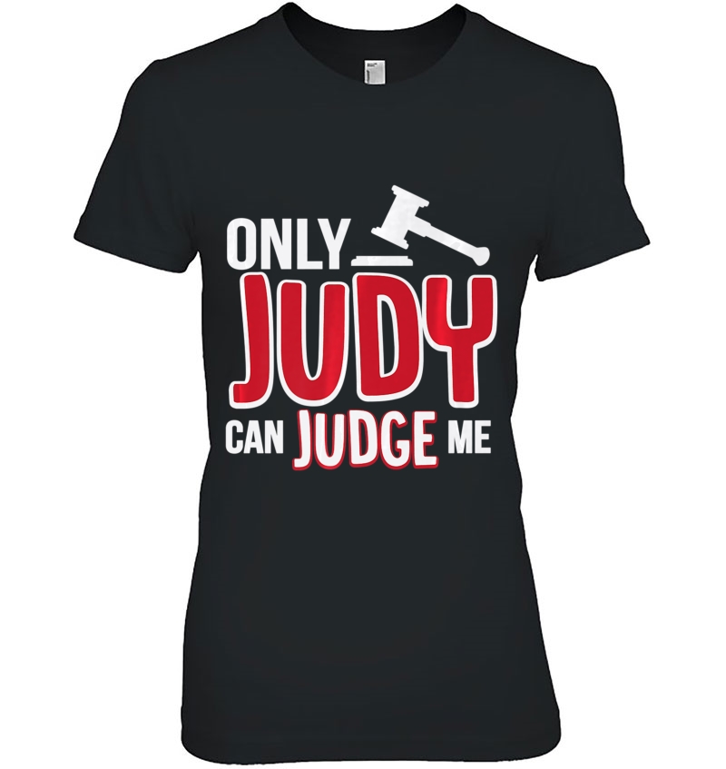 Only Judy Can Judge Me Hoodie