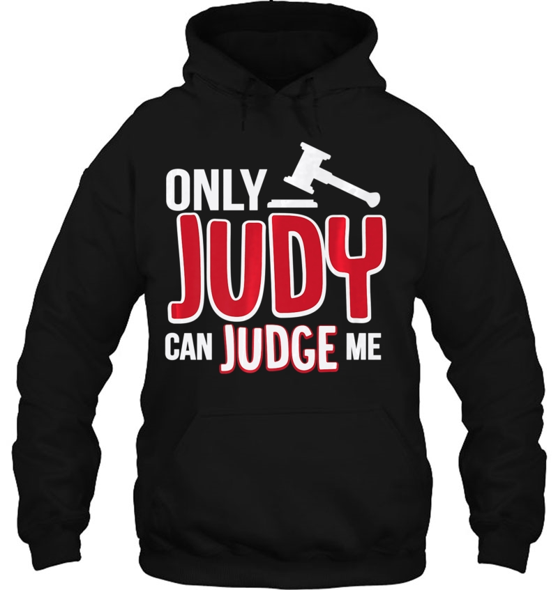 Only Judy Can Judge Me Mugs