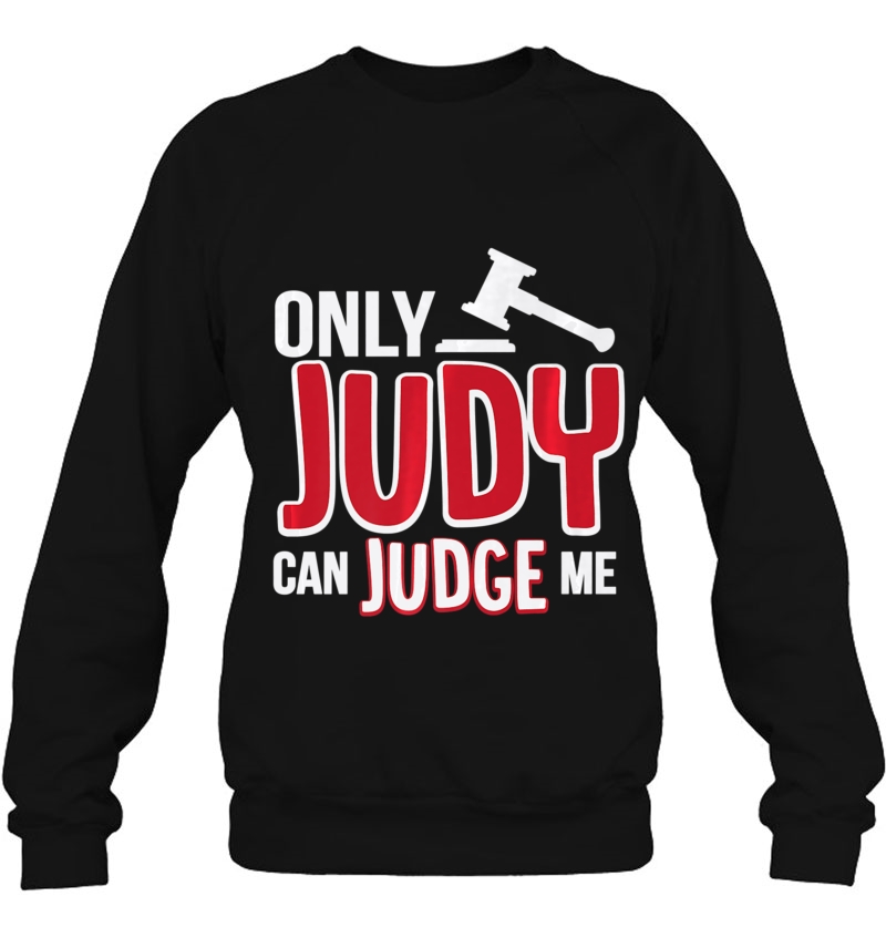 Only Judy Can Judge Me Mugs