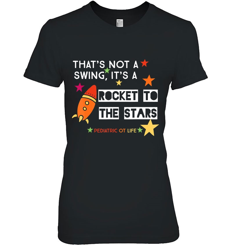 Pediatric Occupational Therapy Shirt Space Rocket Ot Gift Hoodie