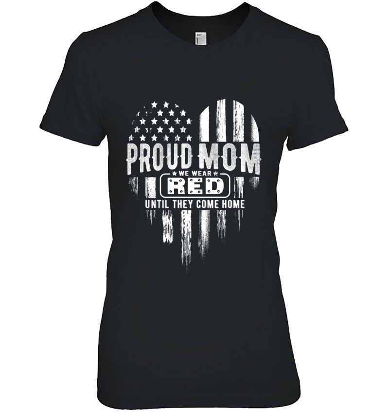 Proud Mom We Wear Red Friday Military Premium Hoodie