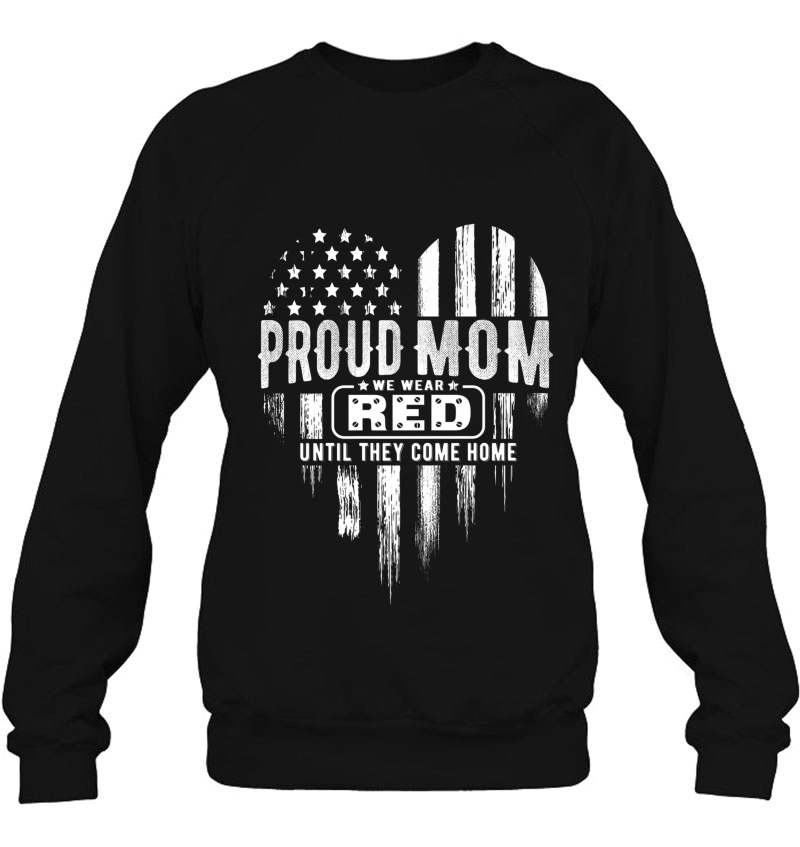 Proud Mom We Wear Red Friday Military Premium Mugs