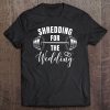 Shredding Sweating Wedding Gym Workout Fitness Tank Top Tee