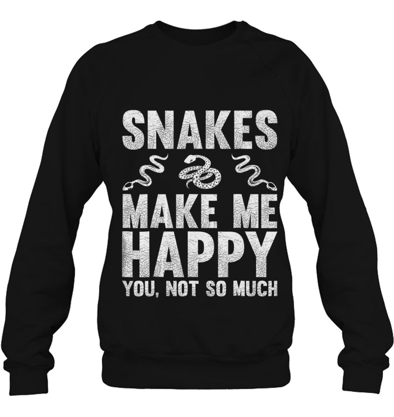 Snake Snakes Make Me Happy You Not So Much Mugs