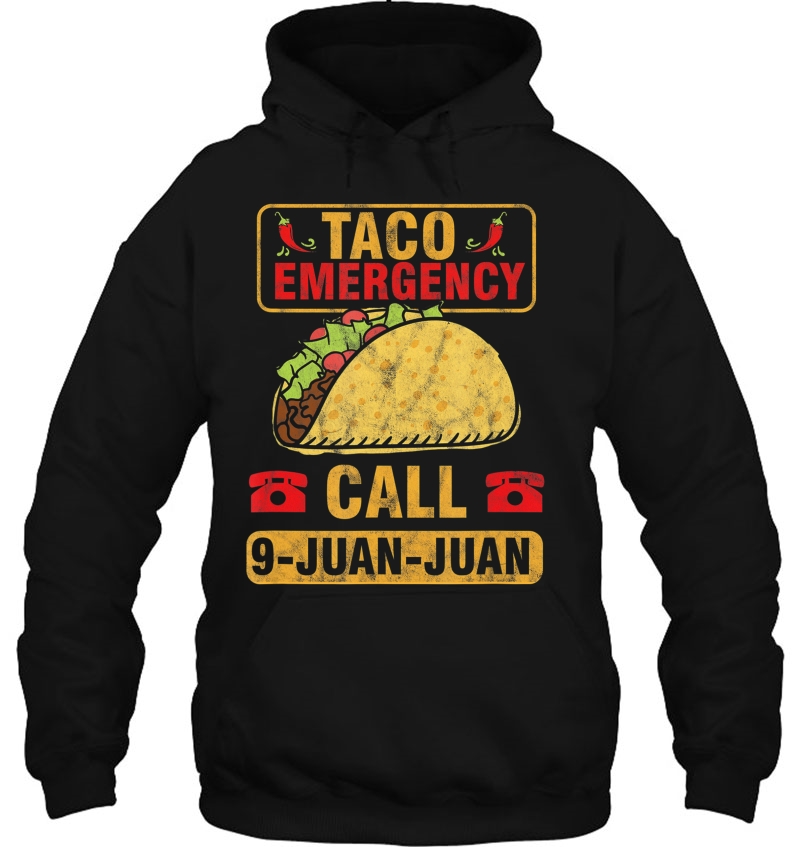 Taco Emergency Call 9 Juan Cinco De Mayo Mexican Mugs