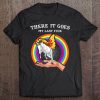 There It Goes My Last Fuck Funny Rainbow Unicorn Butterfly Premium Tee