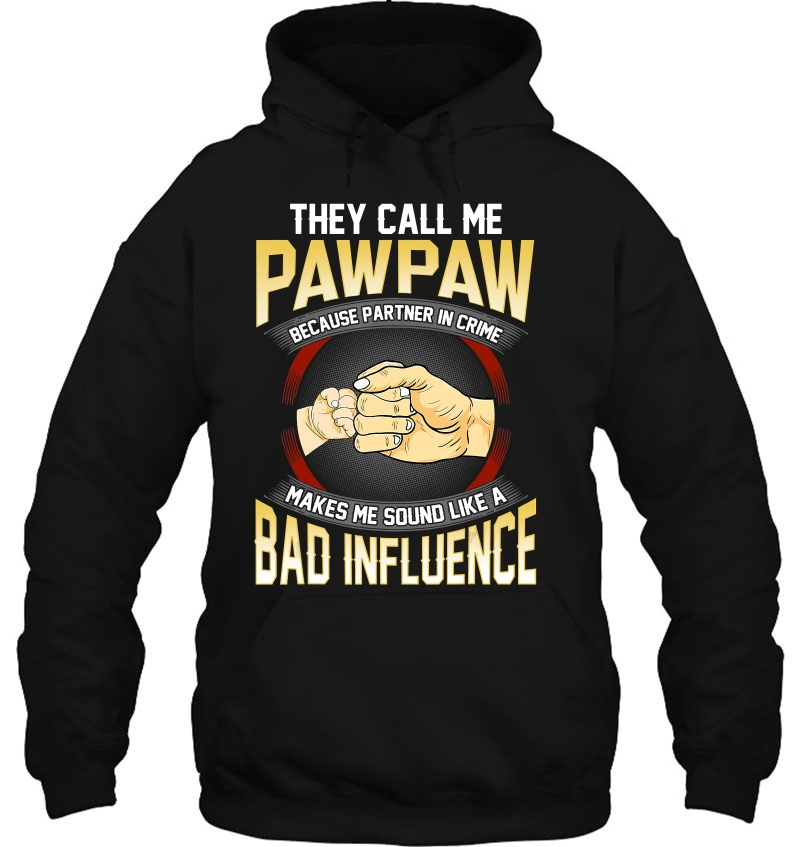 Mens They Call Me Pawpaw Because Partner In Crime Fathers Day Mugs