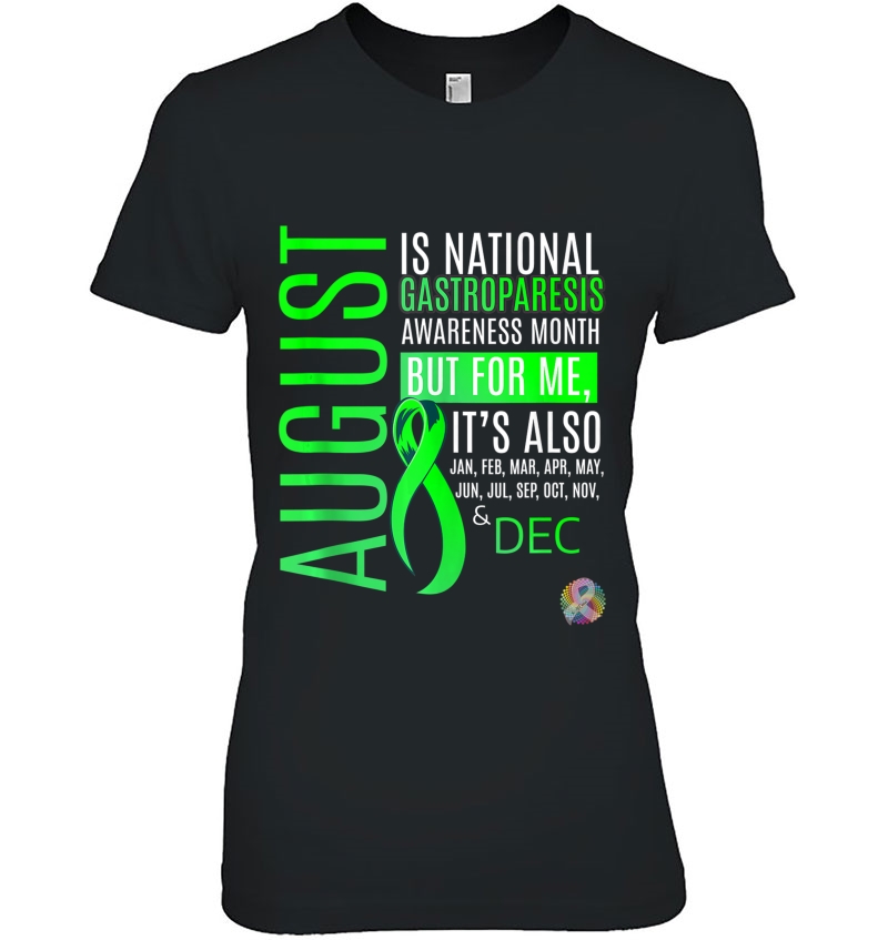 August Is National Gastroparesis Awareness Month Ladies Tee
