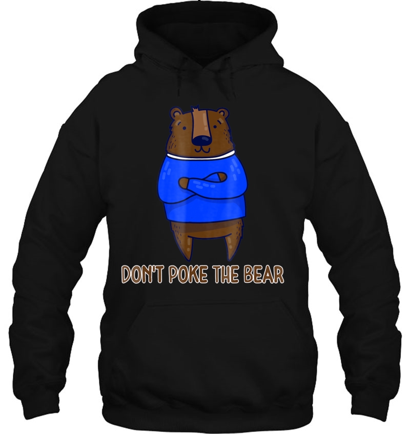 Don't Poke The Bear Gift Mugs