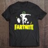 Fartnite Funny Parodic With Floss Dance Tee